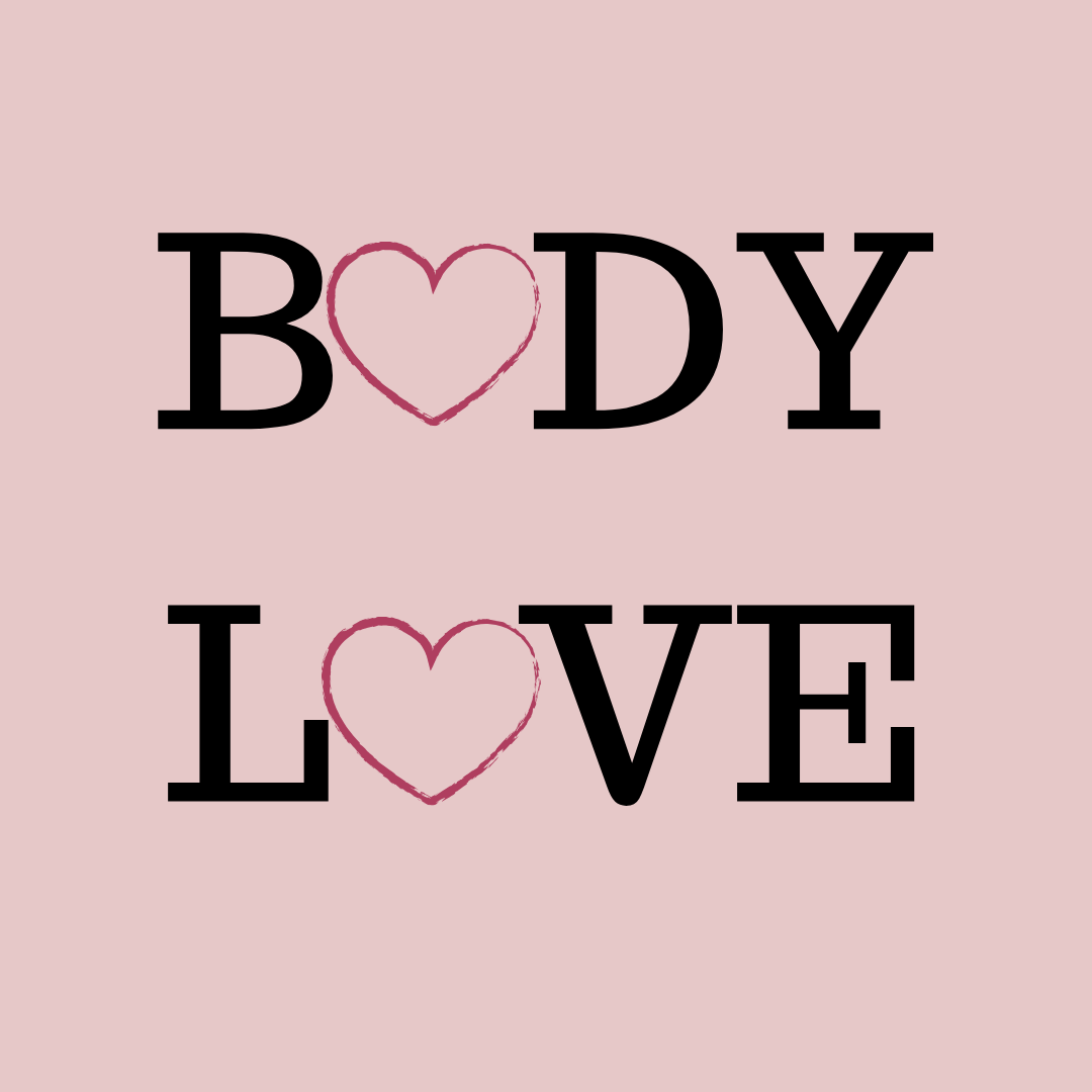 Love your body